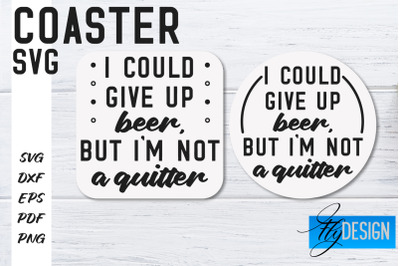 Coasters SVG | Coffee SVG Design | Funny Quotes