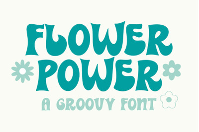 Flower Power - A groovy font