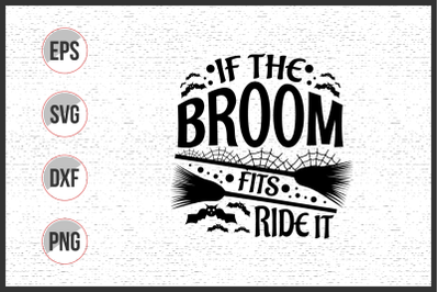 If the broom fits ride it svg