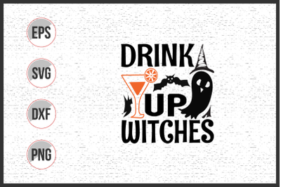 Drink up witches svg