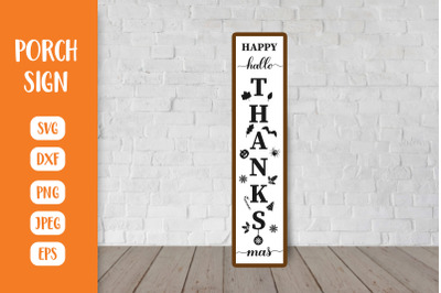 HalloThanksMas Porch Sign SVG. Holidays Vertical Sign