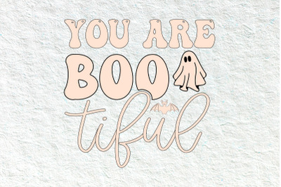 You are boo Tiful - A cute retro Halloween svg