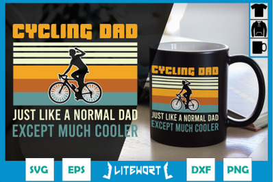 Cycling Dad Regular Dad But Cooler