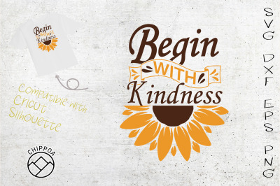 Begin With Kindness