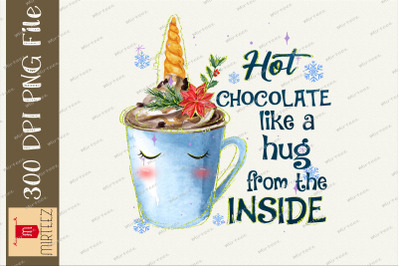 Hot Chocolate Like A Hug From The Inside