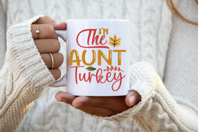 I&#039;m The Aunt Turkey Family Matching, Thanksgiving svg