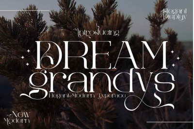 Dream grandys