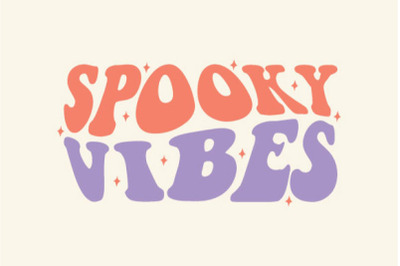 Spooky Vibes SVG, Halloween SVG