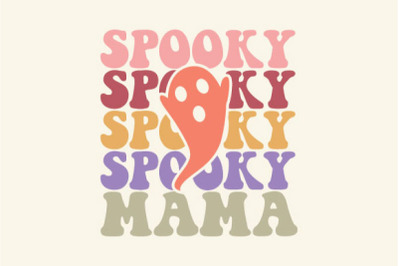 Spooky Mama SVG, Halloween SVG
