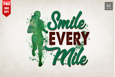 Smile Every Mile Running Lover