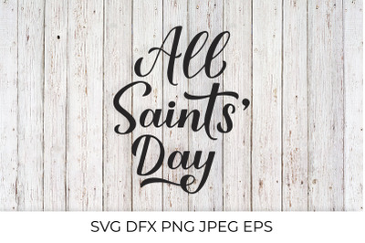 All Saints Day calligraphy hand lettering