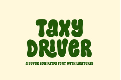 Taxy Driver Retro Font