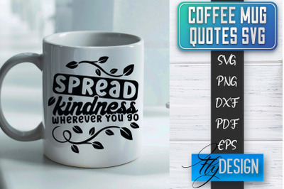 Coffee Mug Quotes SVG | Coffee SVG Design | Funny Quotes