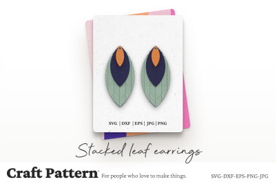 Stacked Leaf Earrings SVG, Earring SVG, Earring Template, Laser Cut