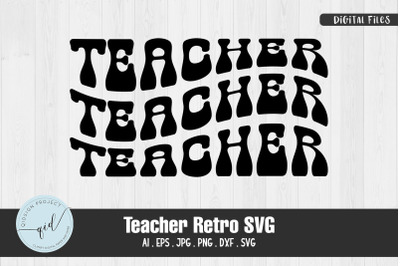 Teacher Retro SVG Sticker File