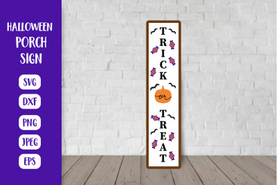 Halloween SVG Porch Sign. Trick or Treat Vertical Front Sign