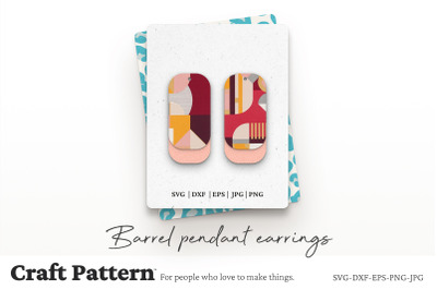 Barrel Earrings SVG, Earring SVG, Earring Template, Laser Cut Files