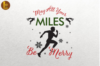 May All Your Miles Be Merry Running