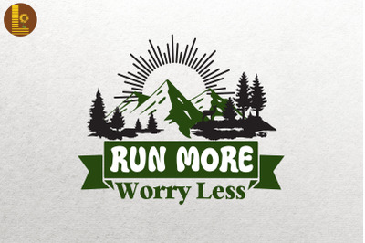 Run More Less Worry Running Gift