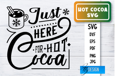 Hot Cocoa SVG | Winter Designs | Chocolate SVG