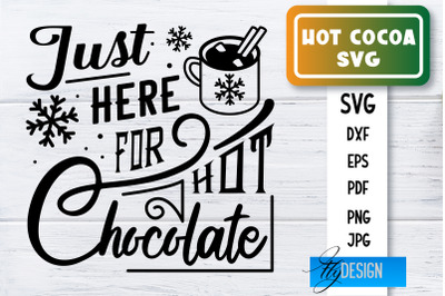 Hot Cocoa SVG | Winter Designs | Chocolate SVG