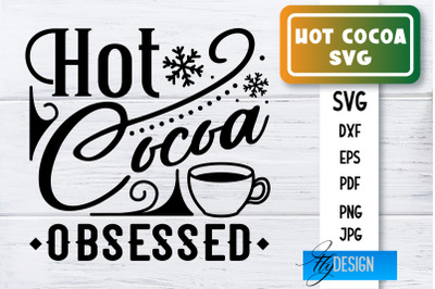 Hot Cocoa SVG | Winter Designs | Chocolate SVG