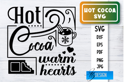 Hot Cocoa SVG | Winter Designs | Chocolate SVG