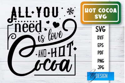 Hot Cocoa SVG | Winter Designs | Chocolate SVG