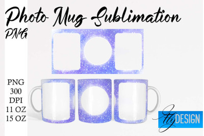 Photo Mug Sublimation PNG | 11 Oz design | 15 Oz Mug Design