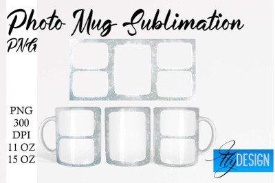 Photo Mug Sublimation PNG | 11 Oz design | 15 Oz Mug Design