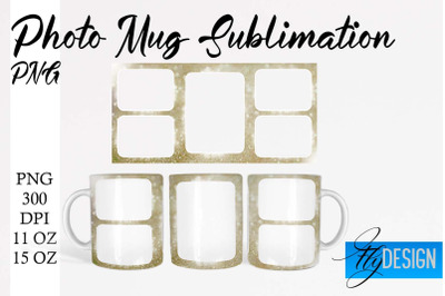 Photo Mug Sublimation PNG | 11 Oz design | 15 Oz Mug Design