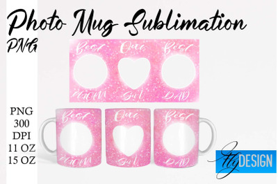 Photo Mug Sublimation PNG | 11 Oz design | 15 Oz Mug Design