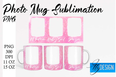 Photo Mug Sublimation PNG | 11 Oz design | 15 Oz Mug Design