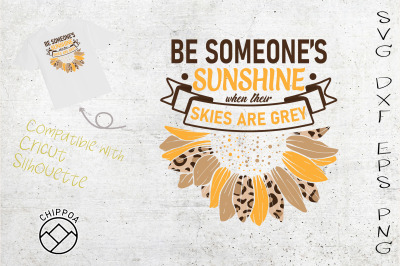 Be Someone&amp;&23;039;s Sunshine Skies Are Grey