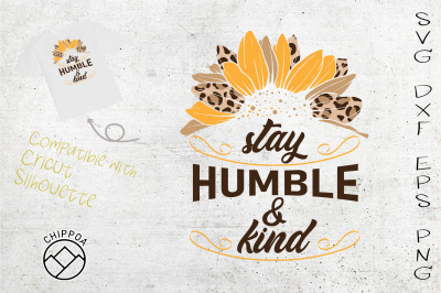 Stay Humble and Kind