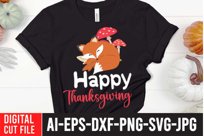 Happy Thanksgiving   SVG Cut File &2C; Fall SVG Quotes