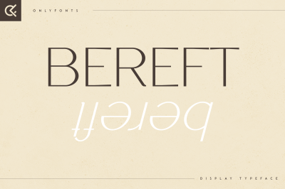 Bereft - Display Typeface