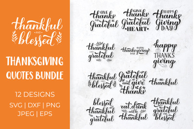 Thanksgiving Quotes SVG Bundle. Thanksgiving Sayings.