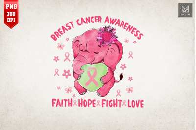 Breast Cancer Elephant Faith Love Fight