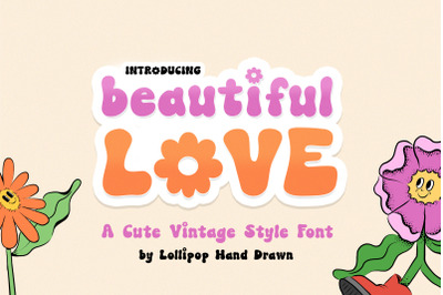 Beautiful Love Font (Groovy Fonts, Vintage Fonts, Retro Fonts)
