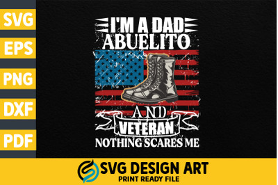 I&#039;m A Dad Abuelito And Veteran T shirt design