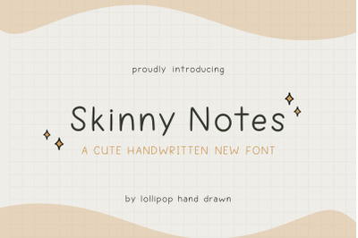 Skinny Notes (Thin Fonts, Skinny Fonts, Writing Fonts)