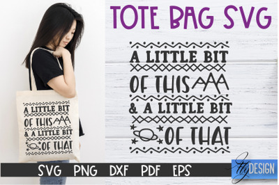 Tote Bag Quotes SVG | Tote bag SVG | Funny Saying | Sarcastic