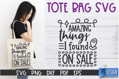 Tote Bag Quotes SVG | Tote bag SVG | Funny Saying | Sarcastic