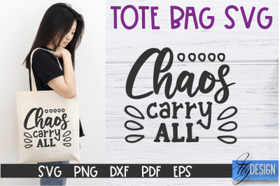 Tote Bag Quotes SVG | Tote bag SVG | Funny Saying | Sarcastic