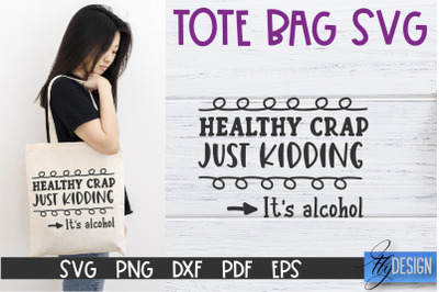 Tote Bag Quotes SVG | Tote bag SVG | Funny Saying | Sarcastic