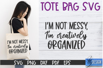 Tote Bag Quotes SVG | Tote bag SVG | Funny Saying | Sarcastic