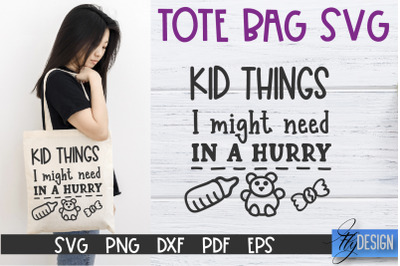 Tote Bag Quotes SVG | Tote bag SVG | Funny Saying | Sarcastic