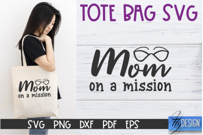 Tote Bag Quotes SVG | Tote bag SVG | Funny Saying | Sarcastic