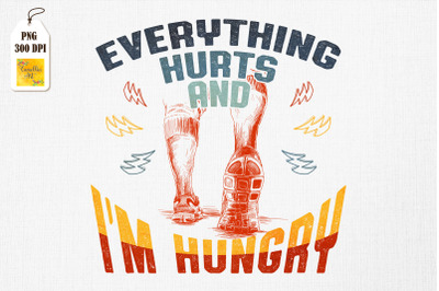 Everything Hurts &amp; I&#039;m Hungry Running